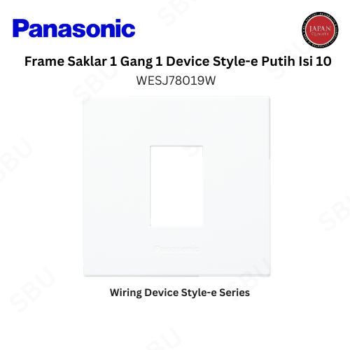 Panasonic WESJ78019W Frame Saklar 1 GANG 1 DEVICE STYLE E - White Matte