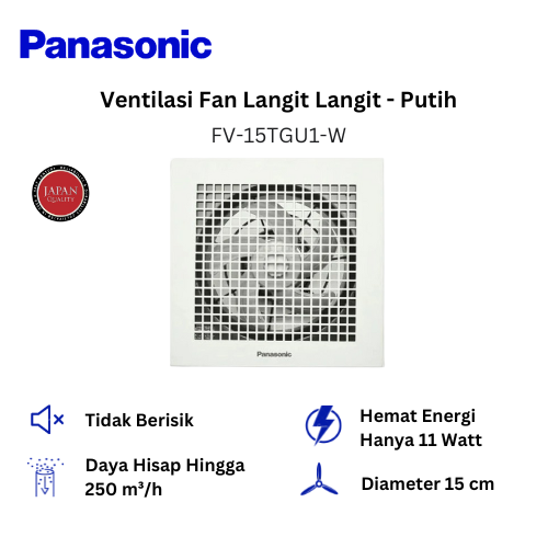 Panasonic Kipas Ventilasi Langit-langit (Ceiling Mount Ventilation Fan) FV-15TGU1-W, 10 Watt - White